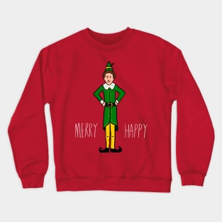 Merry Happy! Crewneck Sweatshirt